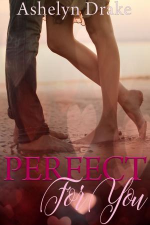 Book cover of Perfect For You