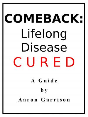 Book cover of Comeback: Lifelong Disease CURED