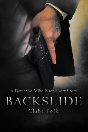 Cover of the book Backslide by JJ Toner