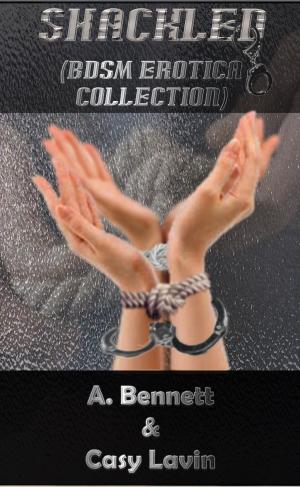 Book cover of Shackled (BDSM Erotica Collection)