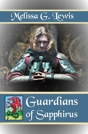 Cover of the book Guardians of Sapphirus by Tegan Maher