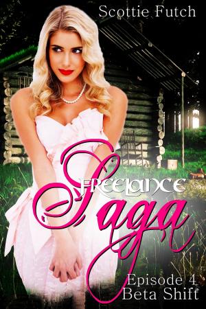 Book cover of Freelance Saga Episode 4: Beta Shift