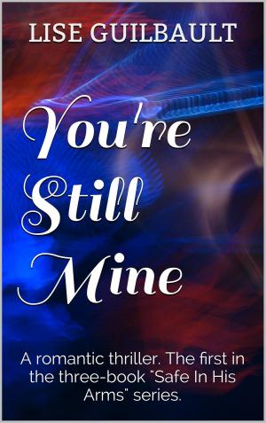 Book cover of You're Still Mine