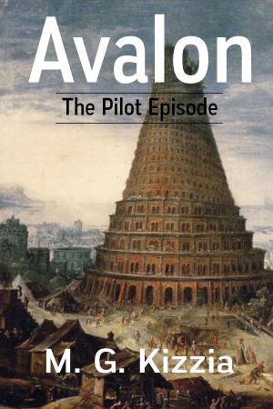 Cover of the book Avalon, The Pilot Episode by Andy McKell