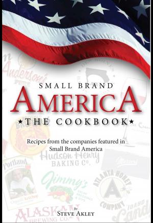 Book cover of Small Brand America Cookbook