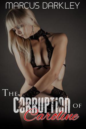 Book cover of The Corruption of Caroline