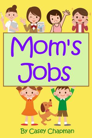 Book cover of Mom's Jobs