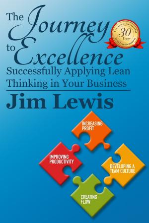 Book cover of The Journey to Excellence: Successfully Applying Lean Thinking in Your Business