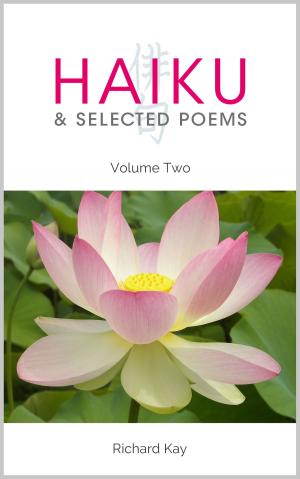 bigCover of the book Haiku & Selected Poems Volume II by 