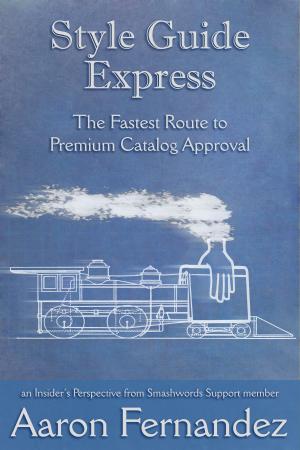 Cover of the book Style Guide Express: The Fastest Route to Premium Catalog Approval by Gaelle Kermen