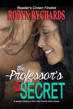 Cover of the book The Professor's Secret by RoAnna Sylver