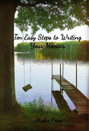 Cover of Ten Easy Steps to Writing Your Memoir