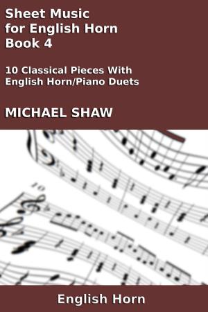 Book cover of Sheet Music for English Horn: Book 4