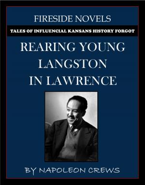 Cover of Rearing Young Langston In Lawrence