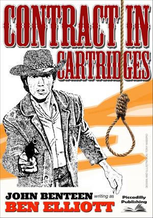 Book cover of Contract in Cartridges (A John Benteen Western)