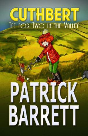 Cover of the book Cuthbert: Tee for Two by Patrick Barrett