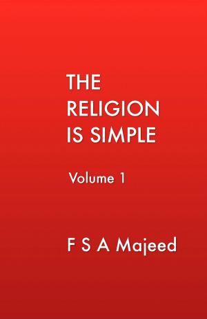 Book cover of The Religion is Simple Volume 1