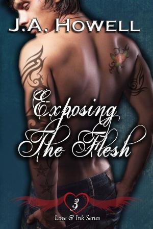 Book cover of Love & Ink: Exposing The Flesh