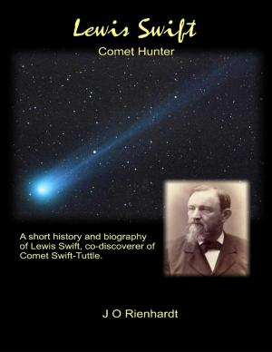 Cover of the book Lewis Swift: Comet Hunter by Jason Evans