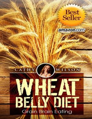 Cover of the book Wheat Belly Diet: Grain Brain Eating by Dr. Michael J. Duckett