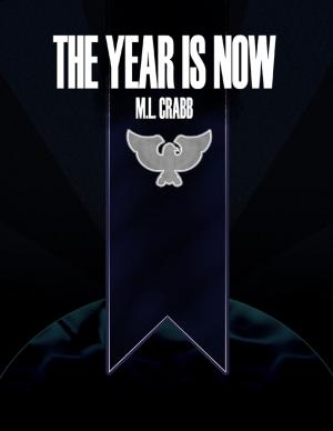 Cover of the book The Year Is Now by Keith R. Rees