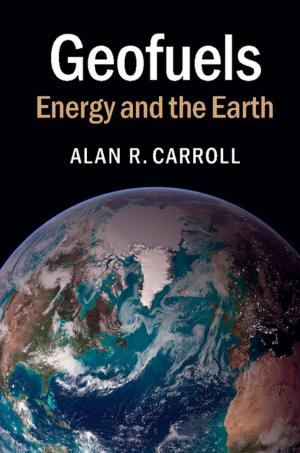 Cover of the book Geofuels by Jonathan A. Jones, Dieter Jaksch