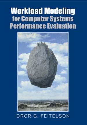Cover of the book Workload Modeling for Computer Systems Performance Evaluation by Lonna Rae Atkeson, Cherie D. Maestas