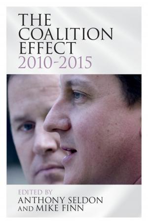 Cover of the book The Coalition Effect, 2010–2015 by David P. Forsythe