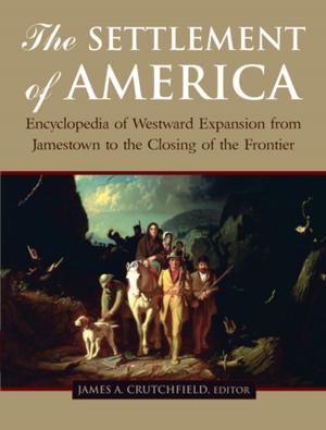 Cover of the book The Settlement of America by 