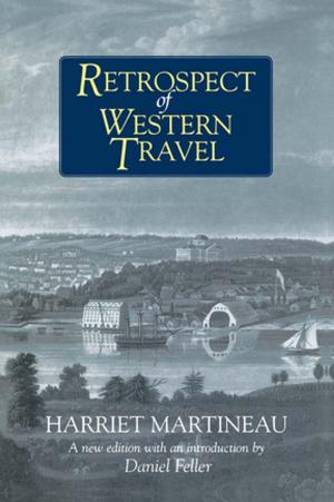 Cover of the book Retrospect of Western Travel by John Eyles, Jamie Baxter