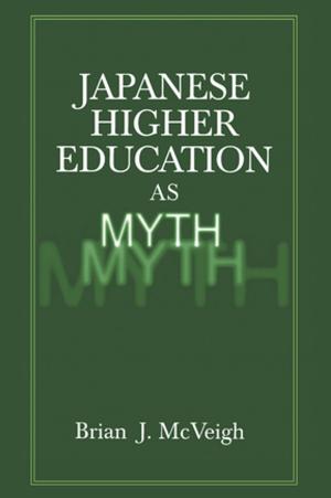 Cover of the book Japanese Higher Education as Myth by Jon Cowans