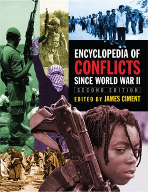 Cover of the book Encyclopedia of Conflicts Since World War II by Mark Cousins, Russ Hepworth-Sawyer