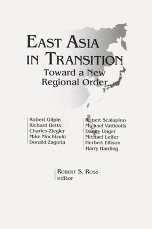 Cover of the book East Asia in Transition: Toward a New Regional Order by Heather Deegan