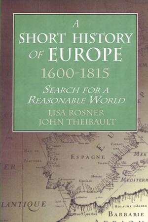 Cover of the book A Short History of Europe, 1600-1815 by Jeremy Waldron