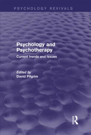 Cover of the book Psychology and Psychotherapy (Psychology Revivals) by 