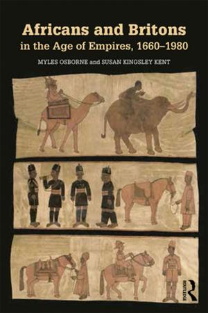 Cover of the book Africans and Britons in the Age of Empires, 1660-1980 by Meg John Barker