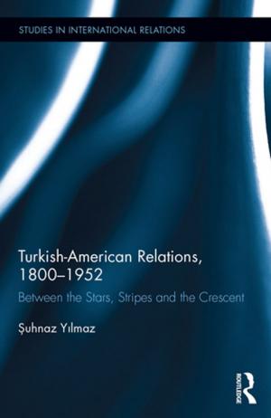 Cover of the book Turkish-American Relations, 1800-1952 by Lynn Mahoney