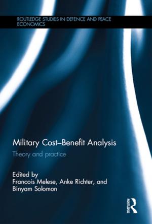 Cover of the book Military Cost-Benefit Analysis by Colin Rallings, Michael Thrasher