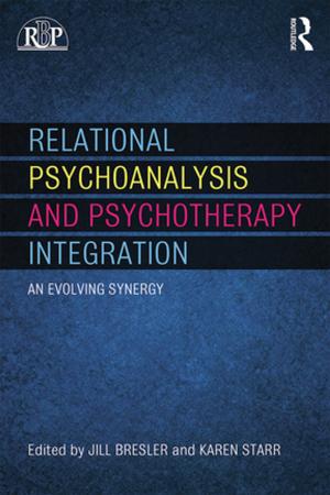 Cover of the book Relational Psychoanalysis and Psychotherapy Integration by Abner Cohen