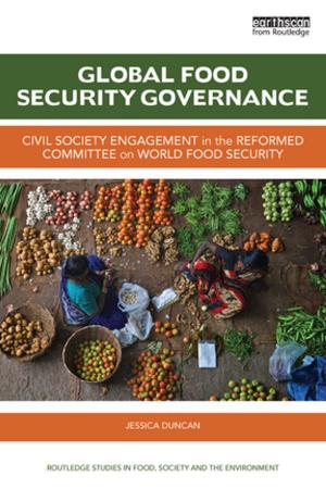 Cover of the book Global Food Security Governance by Maria F. Allen