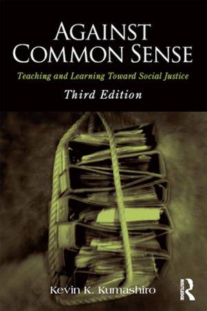 Cover of the book Against Common Sense by Rena D. Harold, Patricia Stow Bolea, Lisa G. Colarossi, Lucy R. Mercier, Carol R. Freedman-Doan