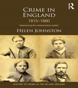 Cover of the book Crime in England 1815-1880 by Stephen Kosack, Gustav Ranis, James Vreeland