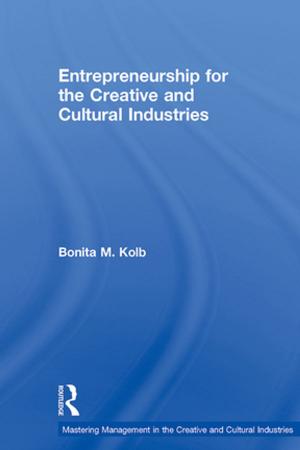 Cover of the book Entrepreneurship for the Creative and Cultural Industries by P.L. Pellegrino