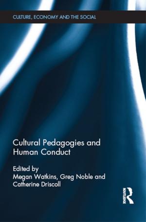 Cover of the book Cultural Pedagogies and Human Conduct by 