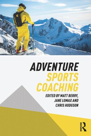 Cover of the book Adventure Sports Coaching by Gerald A. Juhnke, W. Bryce Hagedorn
