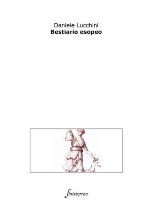 Cover of the book Bestiario esopeo by Luigi Rodomonte Gonzaga