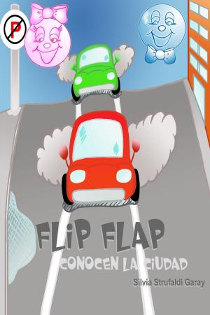 Cover of the book Flip Flap Conocen La Ciudad by Ricardo Garay