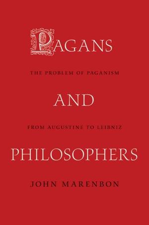 Cover of the book Pagans and Philosophers by William G. Bowen, Eugene M. Tobin