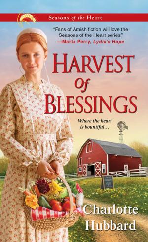 Cover of the book Harvest of Blessings by Fern Michaels, Linda Lael Miller, Theresa Alan, Jane Blackwood