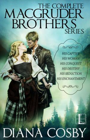 Cover of the book The MacGruder Brothers ebook boxset (Diana Cosby) by Renee Ann Miller